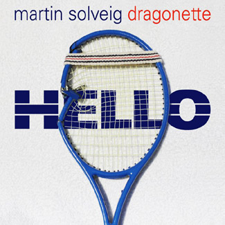 Martin Solveig & Dragonette — Hello cover artwork
