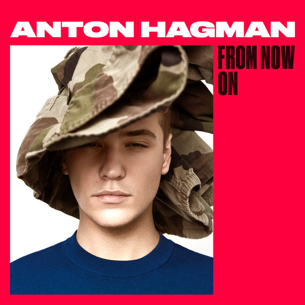 Anton Hagman From Now On cover artwork