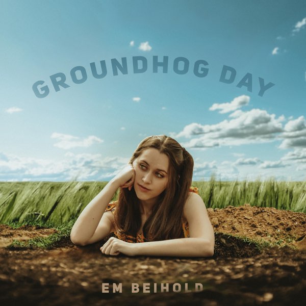Em Beihold Groundhog Day cover artwork