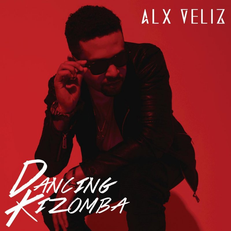 Alx Veliz Dancing Kizomba cover artwork