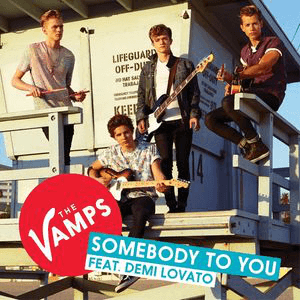 The Vamps ft. featuring Demi Lovato Somebody to You cover artwork