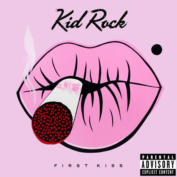 Kid Rock First Kiss cover artwork