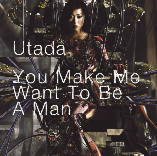 Utada You Make Me Want to Be A Man cover artwork