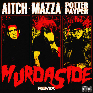 Mazza L20, Aitch, & Potter Payper Murdaside (Remix) cover artwork