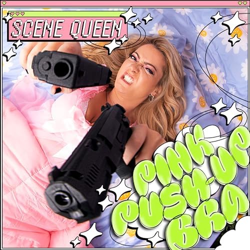 Scene Queen — Pink Push-Up Bra cover artwork