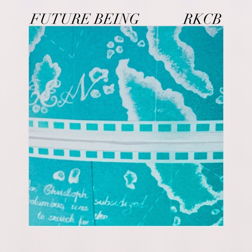 RKCB — Future Being cover artwork