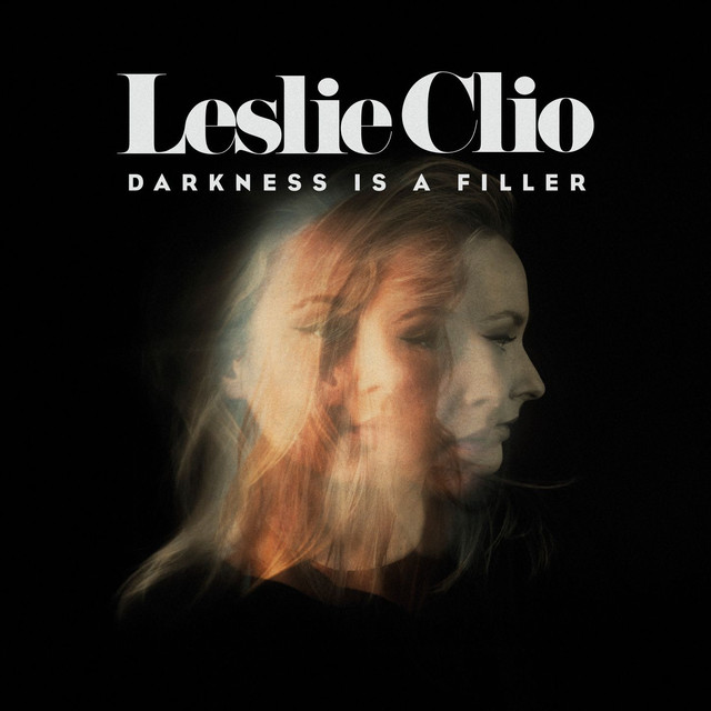 Leslie Clio — Darkness Is a Filler cover artwork