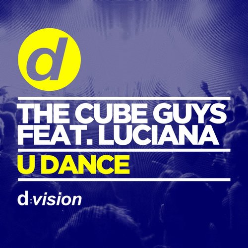 The Cube Guys ft. featuring Luciana U Dance cover artwork