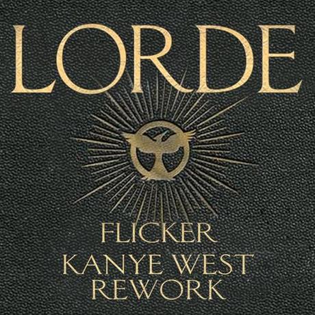 Lorde Flicker (Kanye West Rework) cover artwork