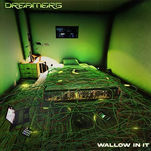 DREAMERS Wallow in It cover artwork