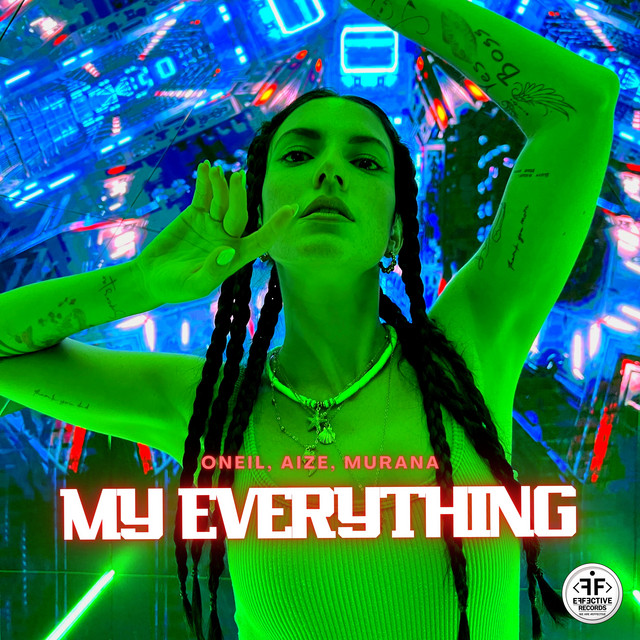 ONEIL, Aize, & MURANA — My Everything cover artwork
