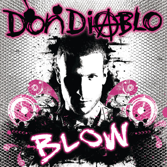 Don Diablo — Blow (Don Diablo&#039;s Sellout Sessions Dub) cover artwork