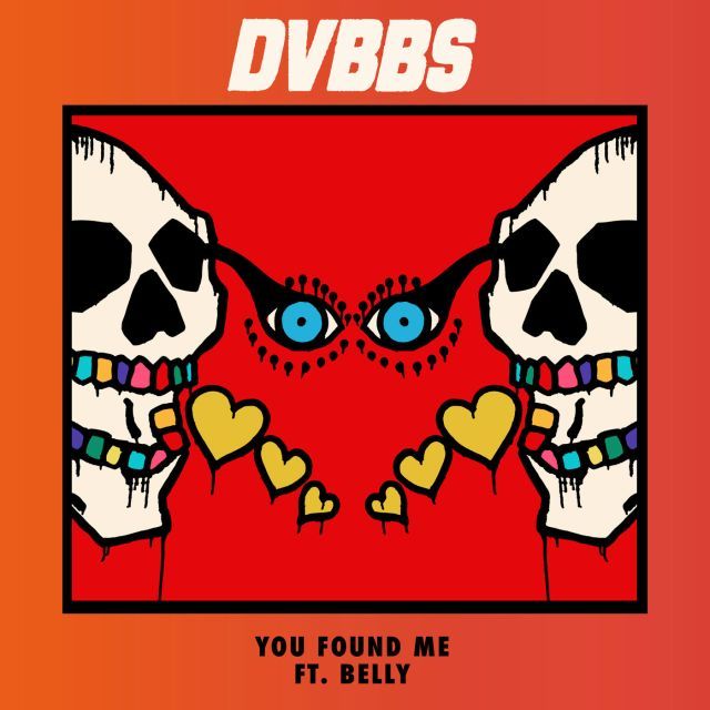 DVBBS featuring Belly (rapper) — You Found Me cover artwork