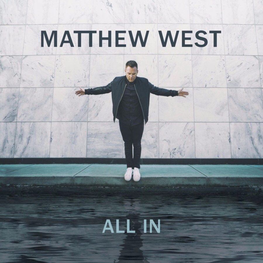 Matthew West All In cover artwork