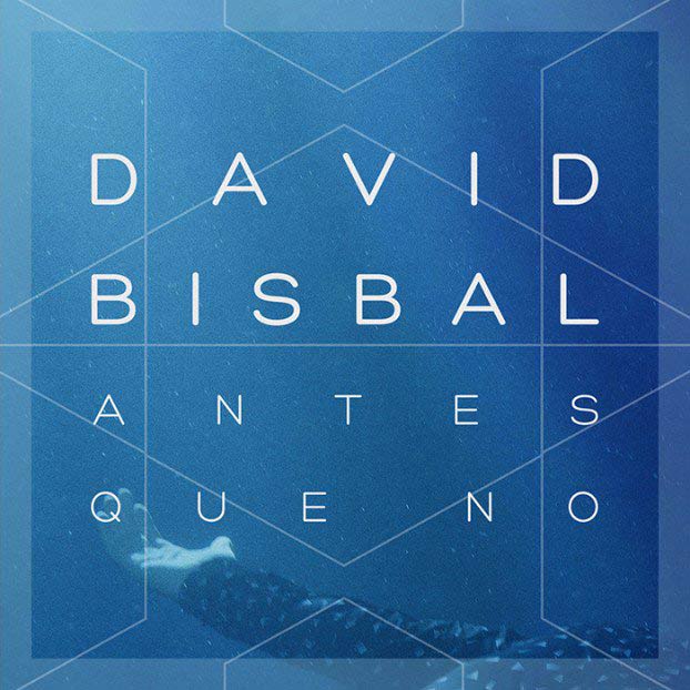 David Bisbal — Antes Que No cover artwork