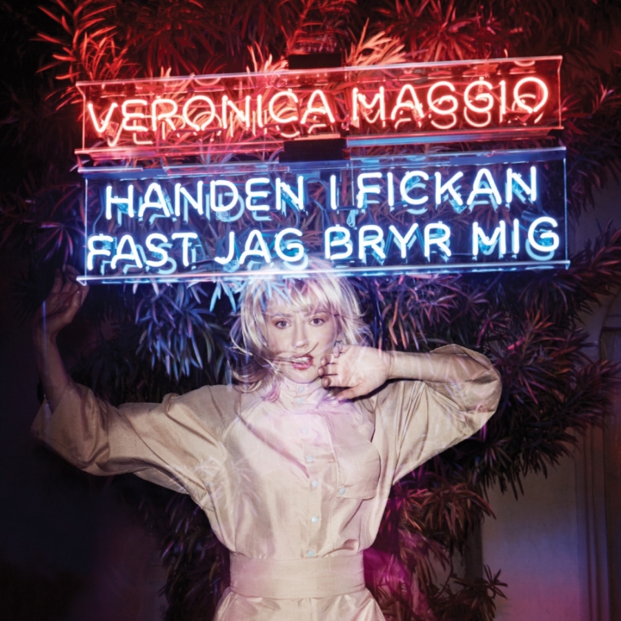 Veronica Maggio — Handen i fickan fast jag bryr mig cover artwork