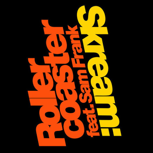 Skream featuring Sam Frank — Rollercoaster cover artwork