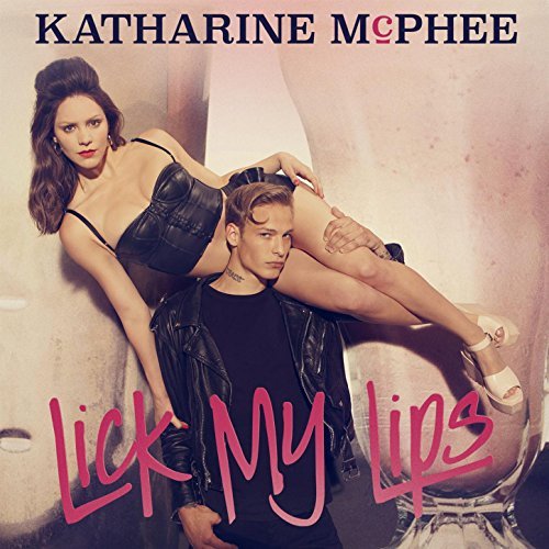 Katharine McPhee Lick My Lips cover artwork