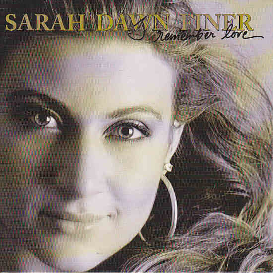 Sarah Dawn Finer — I Remember Love cover artwork