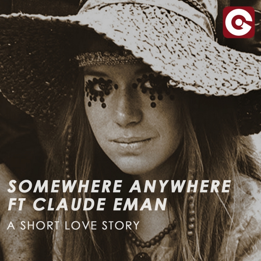 Somewhere Anywhere featuring Claude Eman — A Short Love Story cover artwork