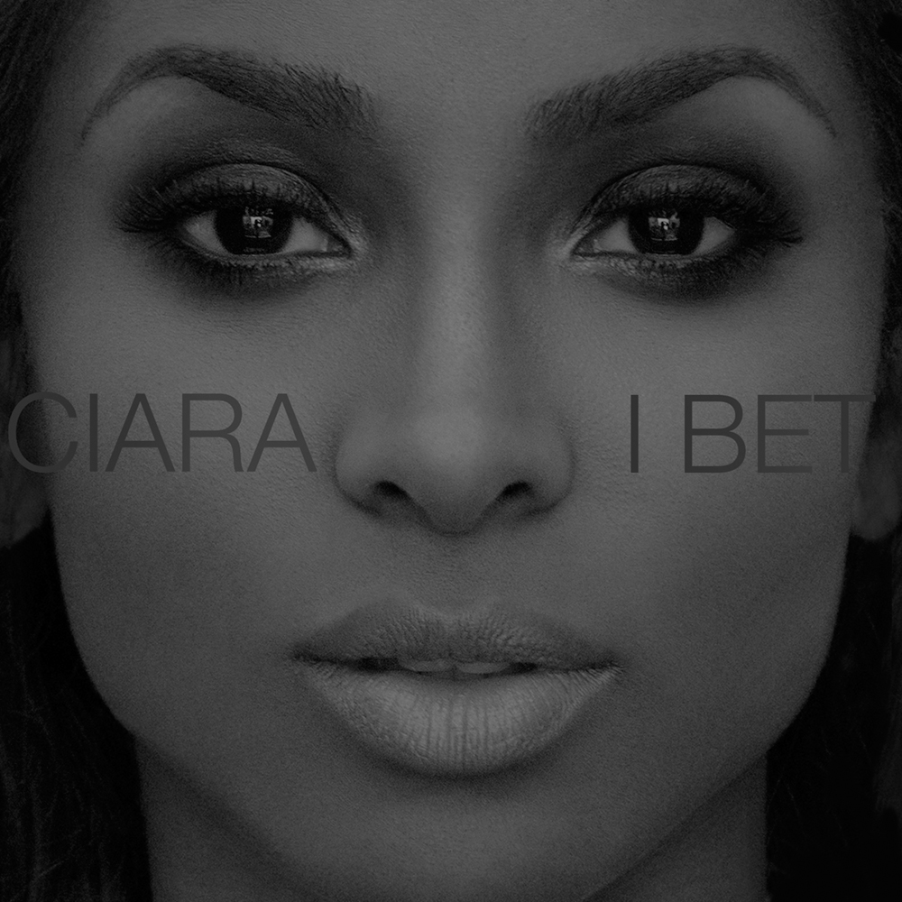 Ciara — I Bet cover artwork