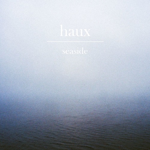 Haux Seaside cover artwork
