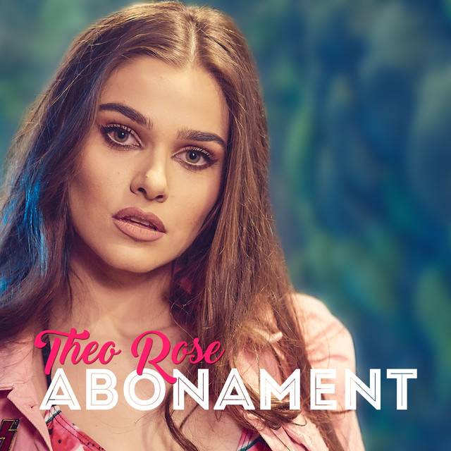 Theo Rose — Abonament cover artwork