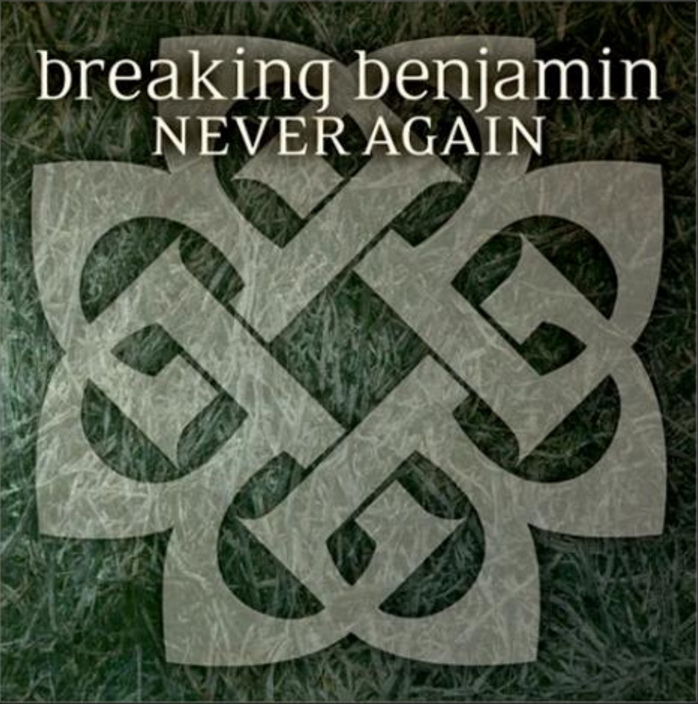 Breaking Benjamin — Never Again cover artwork