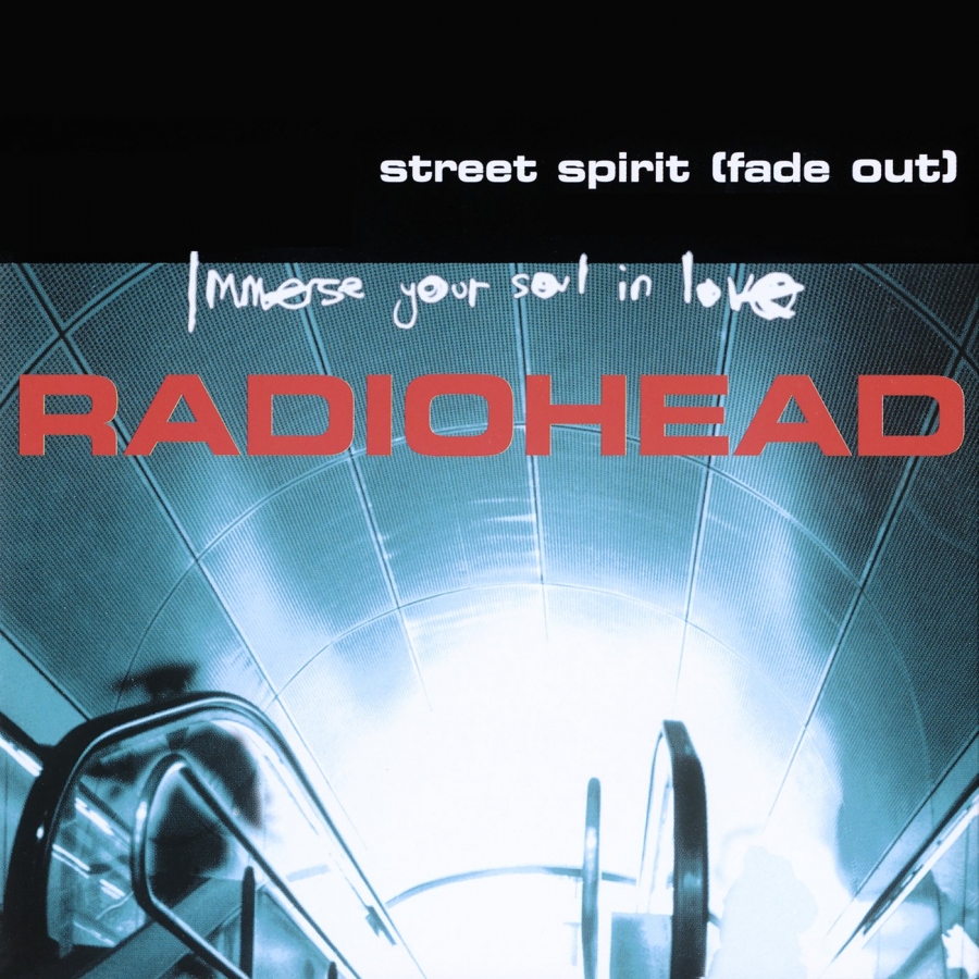 Radiohead — Street Spirit (Fade Out) cover artwork