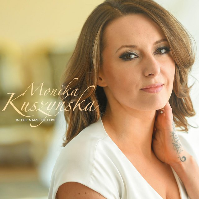 Monika Kuszyńska In The Name Of Love cover artwork