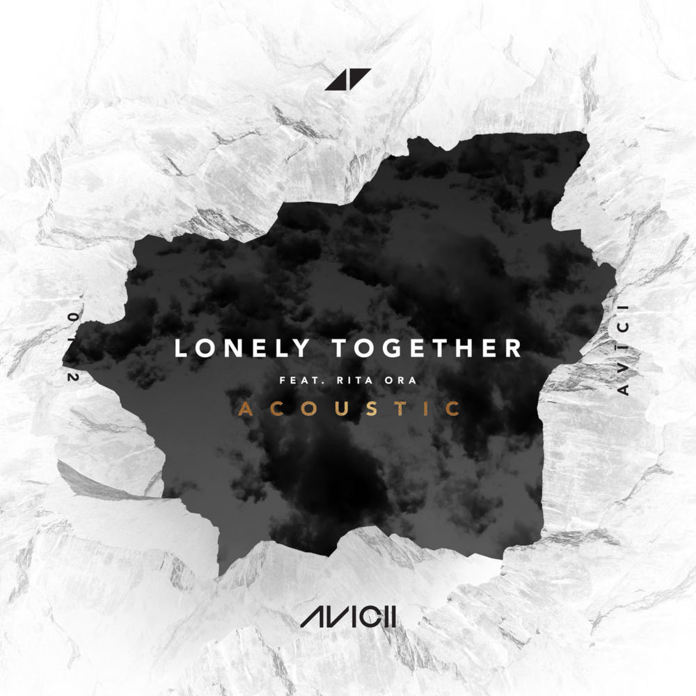 Avicii featuring Rita Ora — Lonely Together (Acoustic) cover artwork