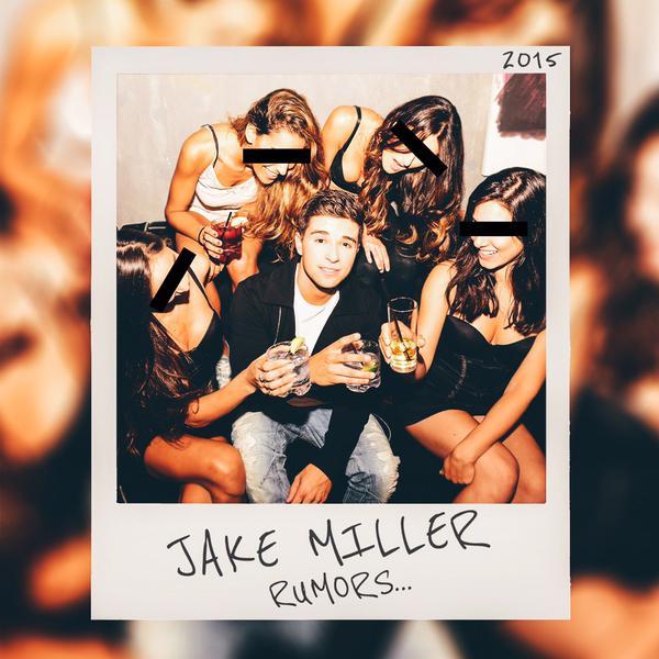 Jake Miller — Selfish Girls cover artwork