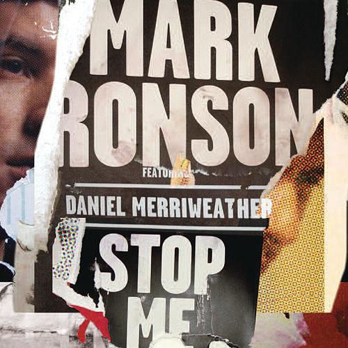 Mark Ronson ft. featuring Daniel Merriweather Stop Me cover artwork