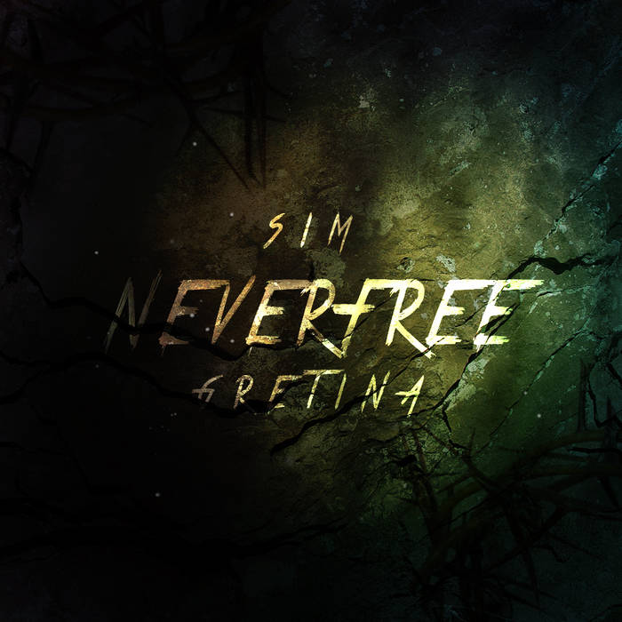 Sim Gretina Neverfree cover artwork