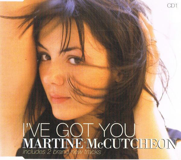 Martine McCutcheon I&#039;ve Got You cover artwork