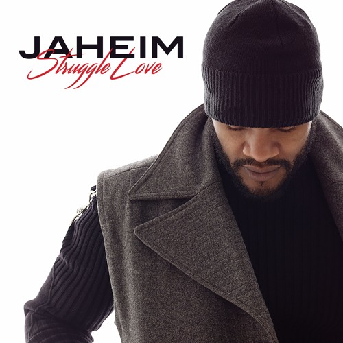 Jaheim Struggle Love cover artwork