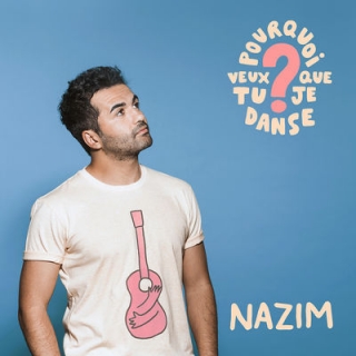 Nazim Pourquoi veux-tu que je danse ? cover artwork