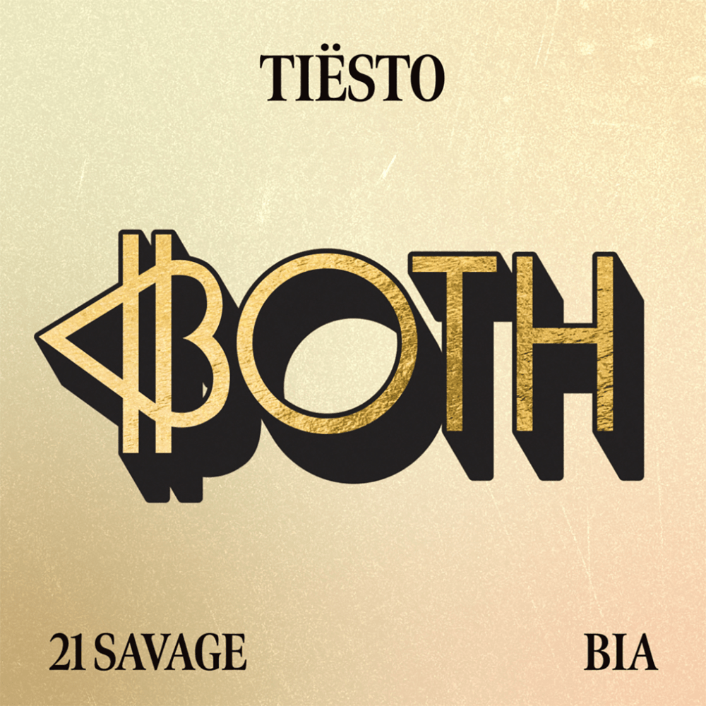 Tiësto featuring 21 Savage & BIA — BOTH cover artwork
