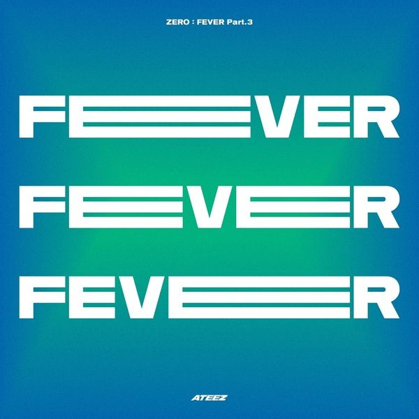 ATEEZ — ZERO : FEVER Part.3 cover artwork