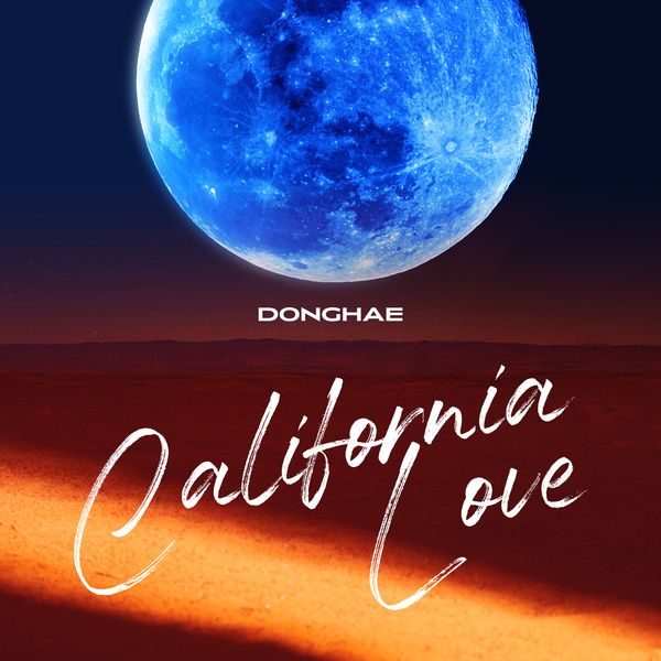 DONGHAE (SUPER JUNIOR) California Love cover artwork