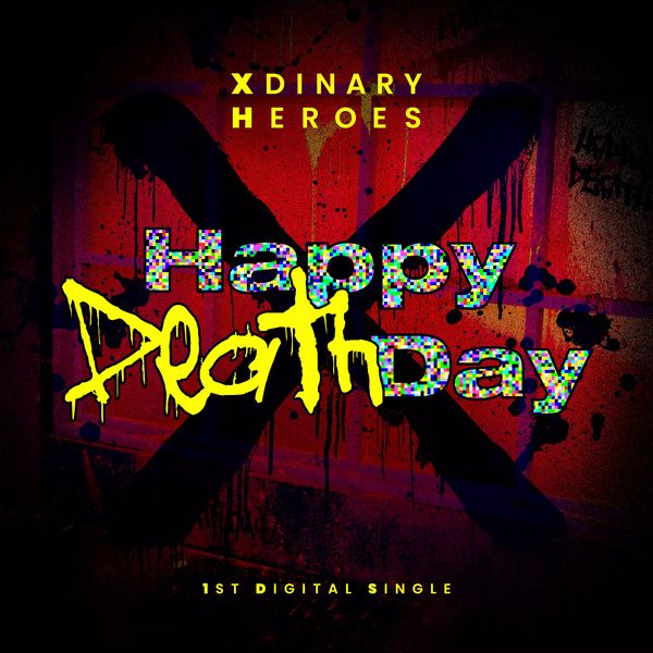 Xdinary Heroes Happy Death Day cover artwork
