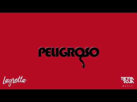 Alejandro Lagrotta — Peligroso cover artwork