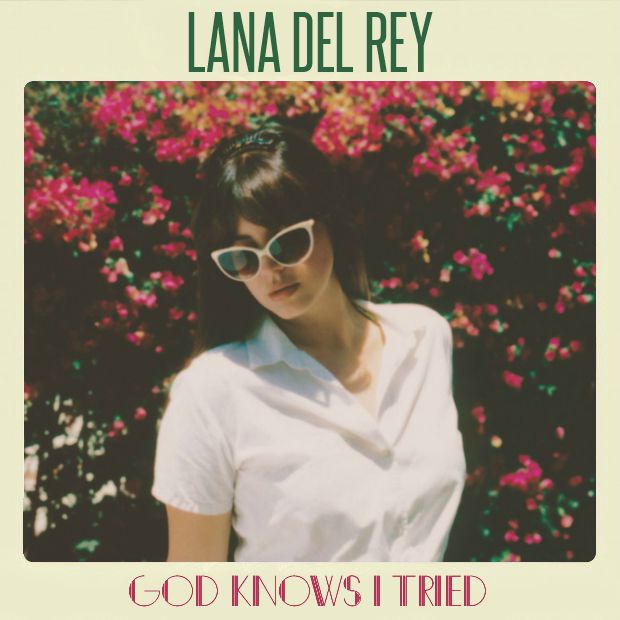 Lana Del Rey God Knows I Tried cover artwork