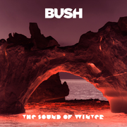 Bush The Sound Of Winter cover artwork