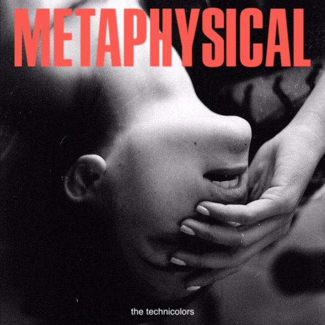The Technicolors Metaphysical cover artwork