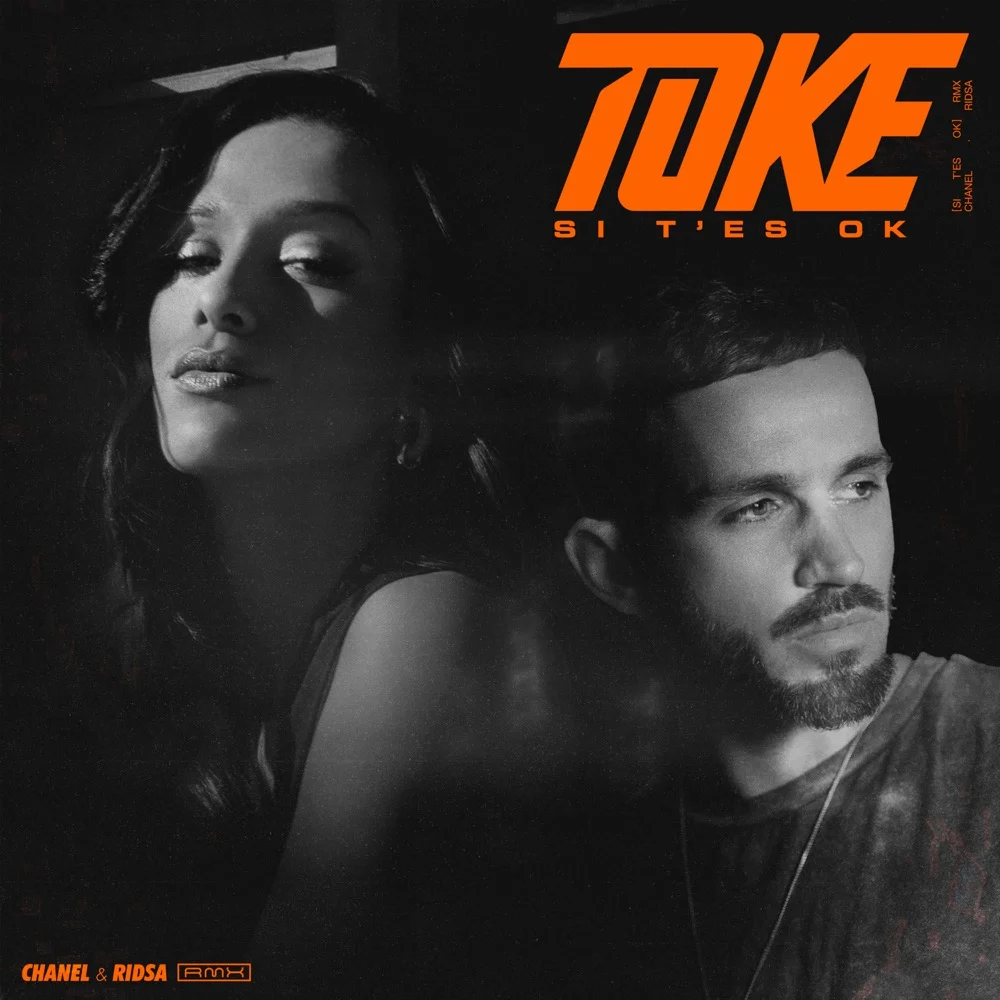 Chanel & RIDSA — TOKE (Si t&#039;es ok) cover artwork