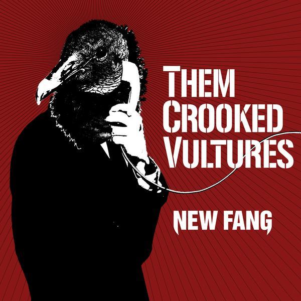 Them Crooked Vultures New Fang cover artwork