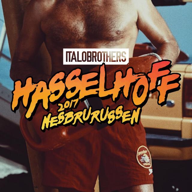 ItaloBrothers — Hasselhoff 2017 (Nesbrurussen) cover artwork