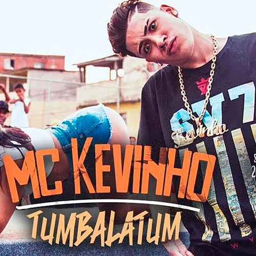 Mc Kevinho — Tumbalatum cover artwork