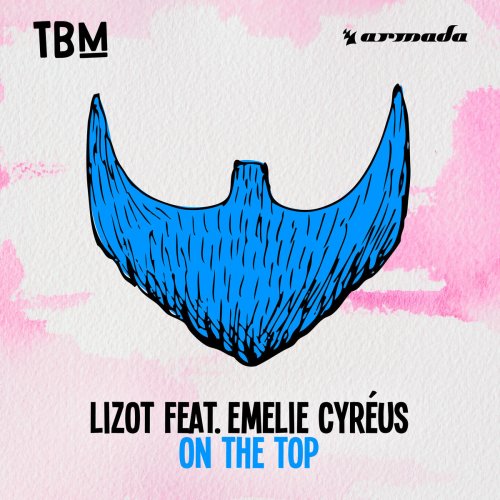LIZOT ft. featuring Emelie Cyreus On the Top cover artwork